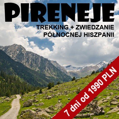Hiszpańskie Pireneje trekking - Spain4You Concierge
